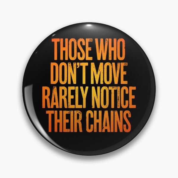 Item preview, Those who don't move rarely notice their chains. v.5 designed and sold by x1brett.