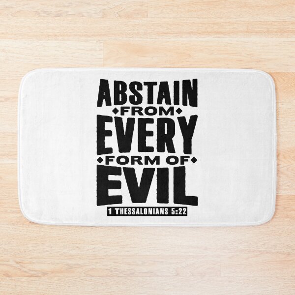 Item preview, 1 Thessalonians 5:22 Abstain From Every Form Of Evil designed and sold by plushism.