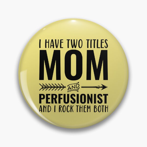 Item preview, Mom And Perfusionist designed and sold by kamrankhan.