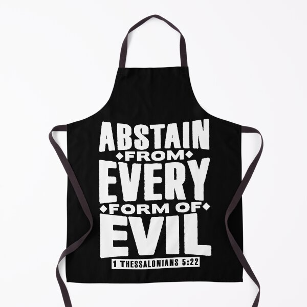 Item preview, 1 Thessalonians 5:22 Abstain From Every Form Of Evil designed and sold by plushism.