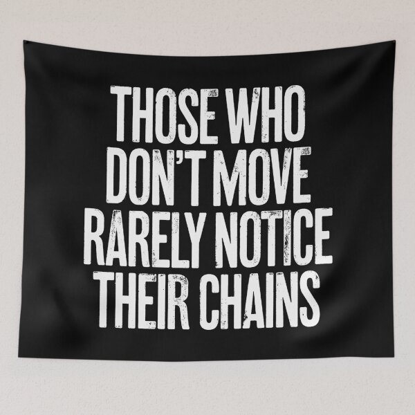 Item preview, Those who don't move rarely notice their chains. v.9 designed and sold by x1brett.
