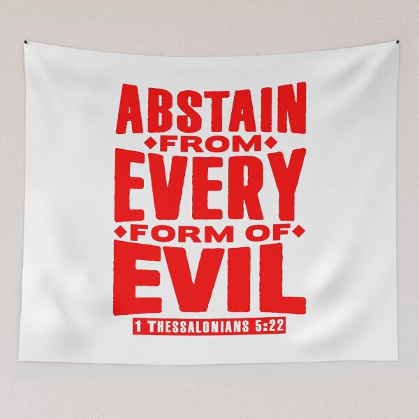 Item preview, 1 Thessalonians 5:22 Abstain From Every Form Of Evil designed and sold by plushism.