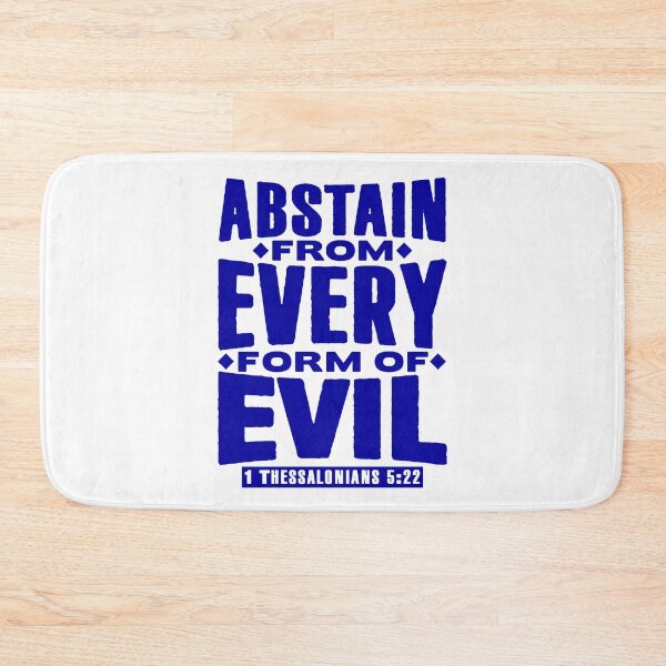 Item preview, 1 Thessalonians 5:22 Abstain From Every Form Of Evil designed and sold by plushism.