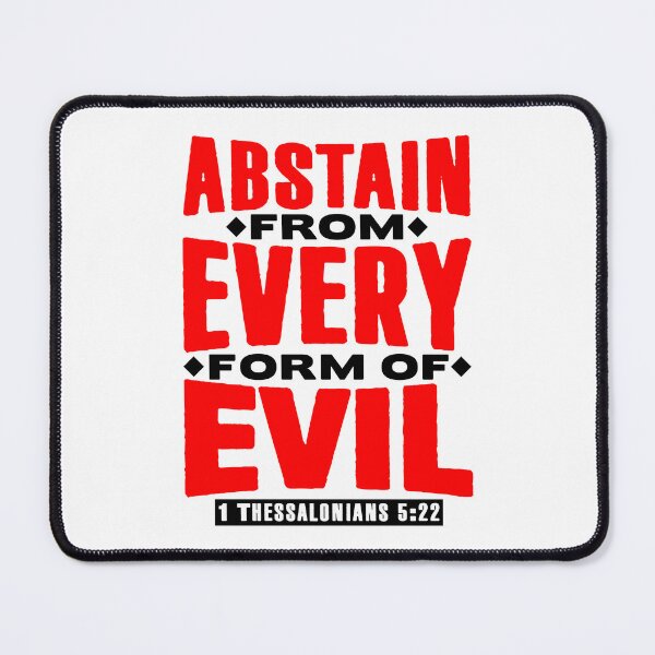 Item preview, 1 Thessalonians 5:22 Abstain From Every Form Of Evil designed and sold by plushism.