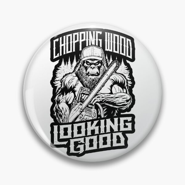 Item preview, Chopping Wood Looking Good Bigfoot Chainsaw Funny Lumberjack designed and sold by GrandeDuc.