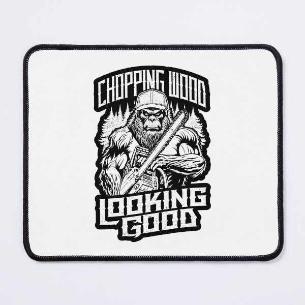 Item preview, Chopping Wood Looking Good Bigfoot Chainsaw Funny Lumberjack designed and sold by GrandeDuc.
