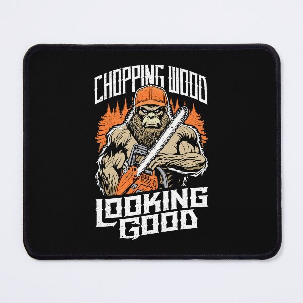 Item preview, Chopping Wood Looking Good Bigfoot Chainsaw Funny Lumberjack designed and sold by GrandeDuc.