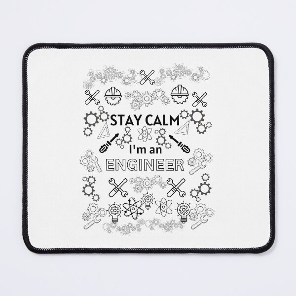 Item preview, Stay Calm I'm an Engineer designed and sold by Designovas.