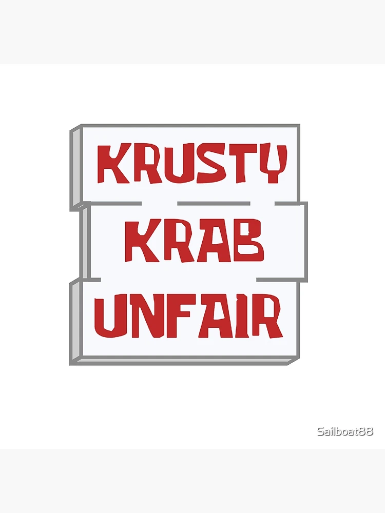 Spongebob - Krusty Krab is Unfair Diss 