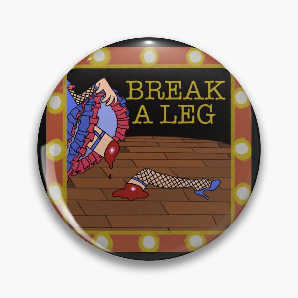 Item preview, Break A Leg Good Luck Performing Arts designed and sold by DEVL-ART.