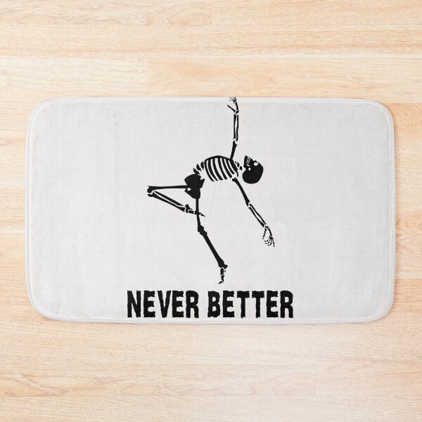 Item preview, Never better skeleton dancing ,halloween funny designed and sold by erozzz.