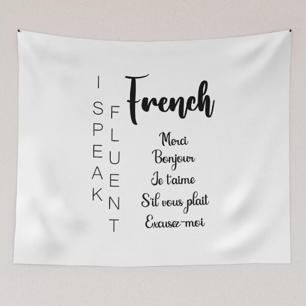 Item preview, I speak fluent French: merci bonjour jetaime silvousplait excusezmoi designed and sold by EmeraldeaArt.