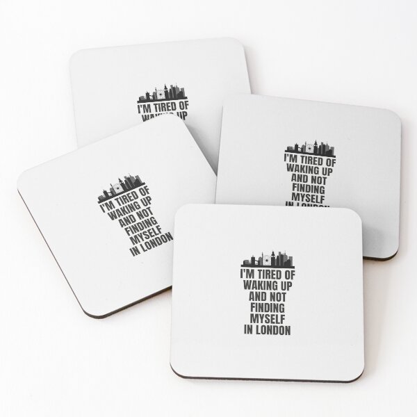Item preview, 'I'm tired of waking up and not finding myself in London'. designed and sold by paulo silveira.