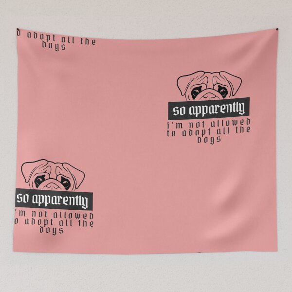 Item preview, So Apparently I'm Not Allowed To Adopt All The Dogs, Funny Dog Adoption, Pet Owner Essential T-Shirt designed and sold by StoreSB.
