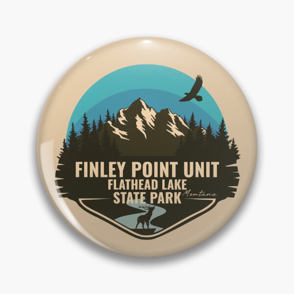 Item preview, Finley Point Unit / Flathead Lake State Park Montana - MT Badge designed and sold by mountainfad.