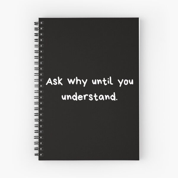 Item preview, Ask Why Until You Understand designed and sold by SpeakEasy-.