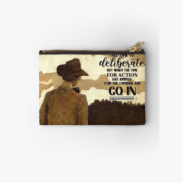 Item preview, After Deliberate Thought, Take Action designed and sold by gleefulme.