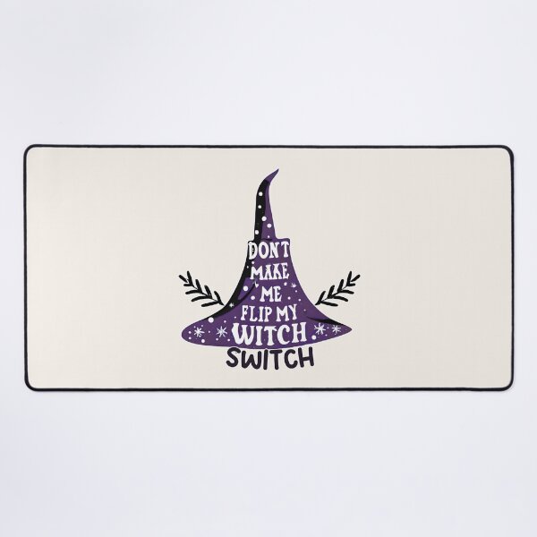 Item preview, Don't Make Me Flip My Witch Switch Halloween designed and sold by witch-night.