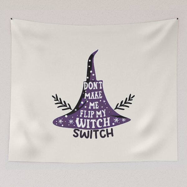 Item preview, Don't Make Me Flip My Witch Switch Halloween designed and sold by witch-night.