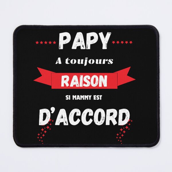 Item preview, Gift Humor Papy Is Still Right designed and sold by Grafixfun.