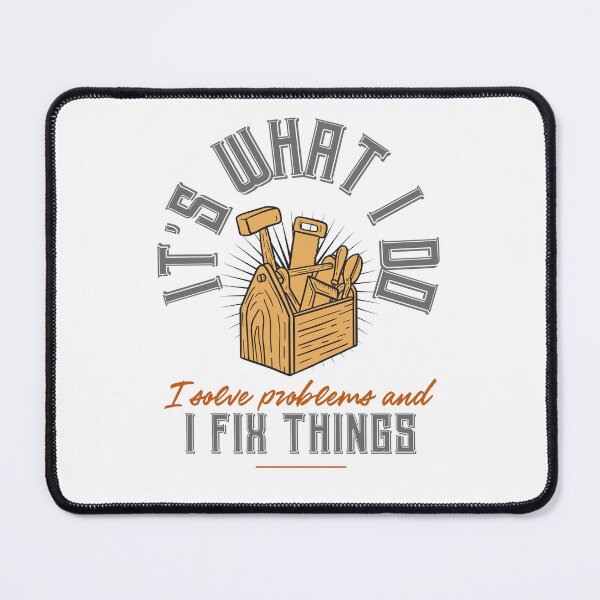 Item preview, It's What I Do... designed and sold by PurelyPrintable.