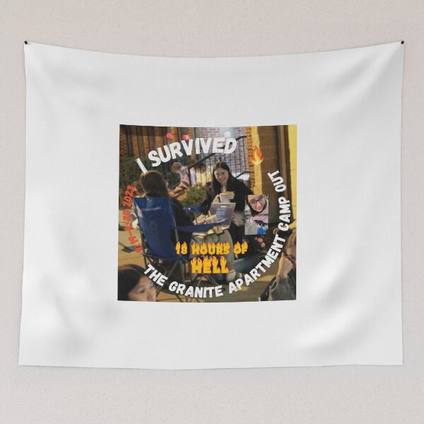 Item preview, I survived the granite apartment camp out designed and sold by Infiresss-man.