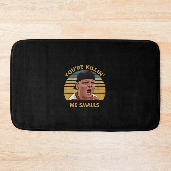 Item preview, You're Killing Me Smalls The Sandlot Movie meme designed and sold by POPCulturejb.