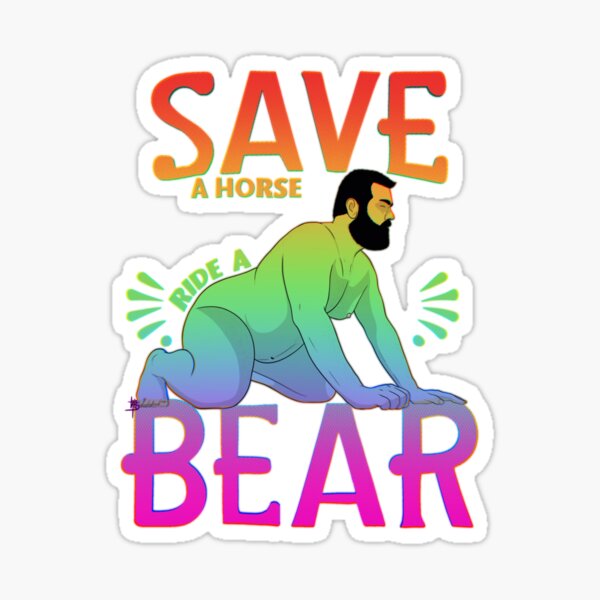 Item preview, Save a Horse, Ride a Bear designed and sold by Chub  Nation.