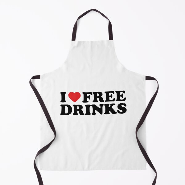 Item preview, I Love Free Drinks designed and sold by LF Store.