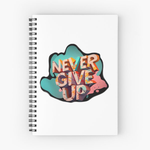 Item preview, Never give up  designed and sold by Larmarshop.