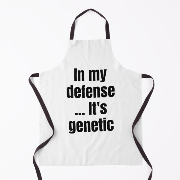 Item preview, Blame It on Genetics: In My Defense... It's Genetic designed and sold by mipodbusiness.