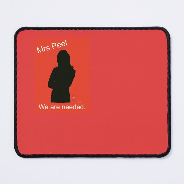 Item preview, Mrs Peel, We are needed designed and sold by AllArtUK.