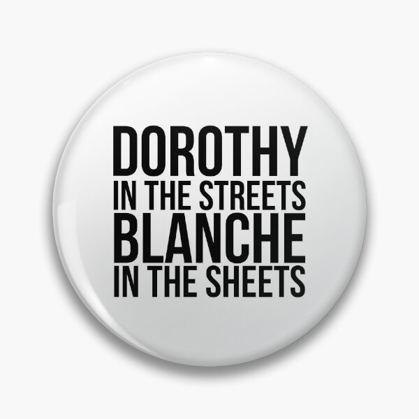 Item preview, Dorothy In The Street Blanche In The Sheets designed and sold by kjanedesigns.