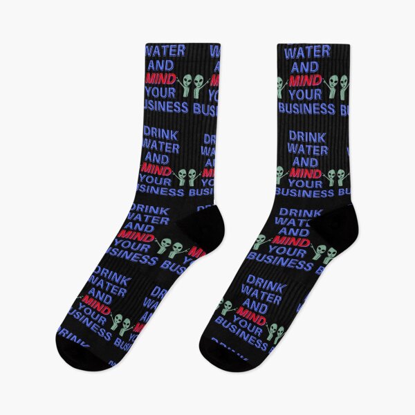 Item preview, Drink Water And Mind Your Business designed and sold by ArtisShops.
