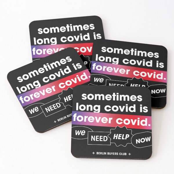 Item preview, Sometimes Long Covid is Forever Covid designed and sold by BerlinBuyers.