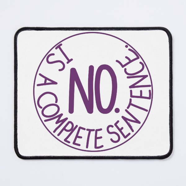 Item preview, NO is a complete sentence designed and sold by JJJJdoodles.