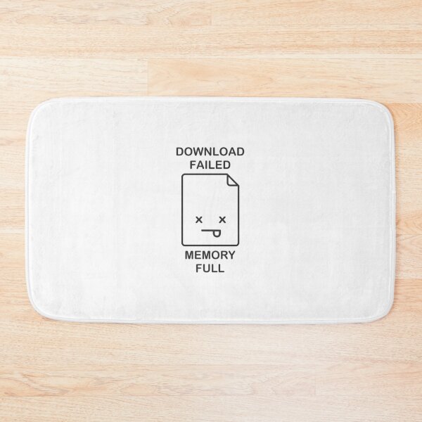 Item preview, Download Failed Memory Full designed and sold by MichaelEpp.