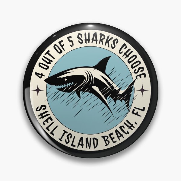 Item preview, Shell Island Beach-Florida-Panama City-4 0ut Of 5 Sharks Choose Shell Island Beach designed and sold by defimo.