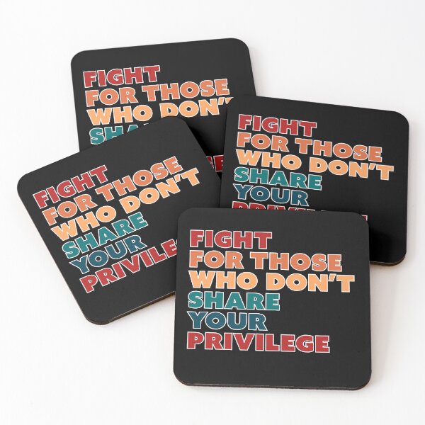 Item preview, Fight for those who don't share your privilege designed and sold by iainhamp.