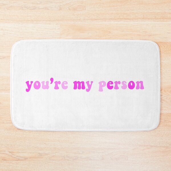Item preview, you’re my person designed and sold by lilyyysdesigns.