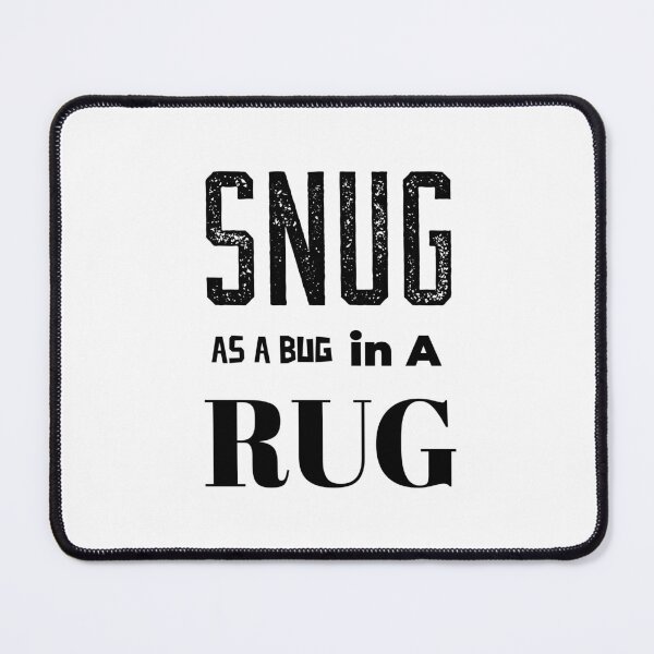 Item preview, Snug As A Bug In A Rug designed and sold by pixelplaza.