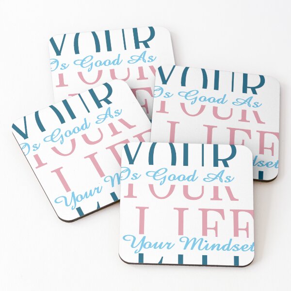 Item preview, your life is good as your mindset designed and sold by WilliamsGFX.