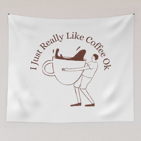 Item preview, I Just Really Like Coffee Ok designed and sold by Wiss2Arts.