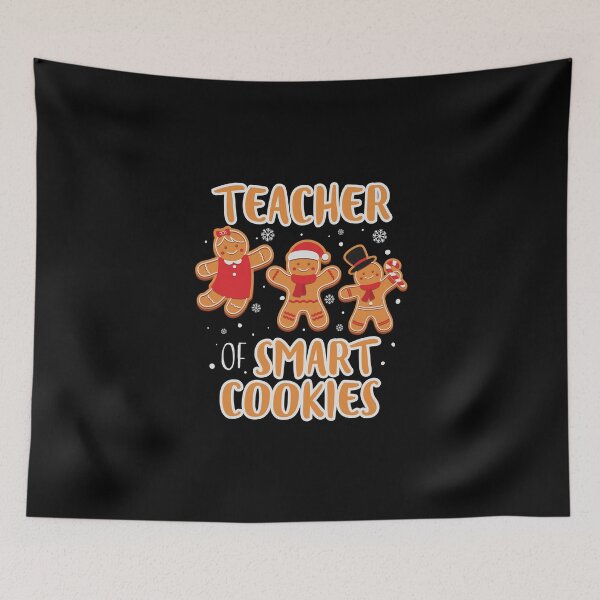 Item preview, Teacher of Smart Cookies Gingerbread Christmas designed and sold by ArtMeetsPizza.