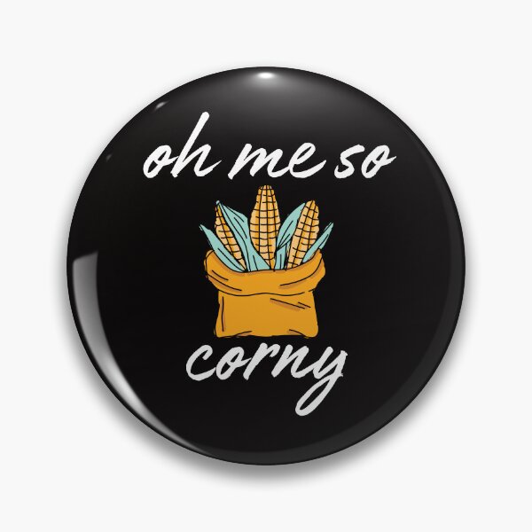 Item preview, Funny Corn Lover - Oh Me So Corny Pun Quote Farm Fresh  designed and sold by MagicSD Designs.