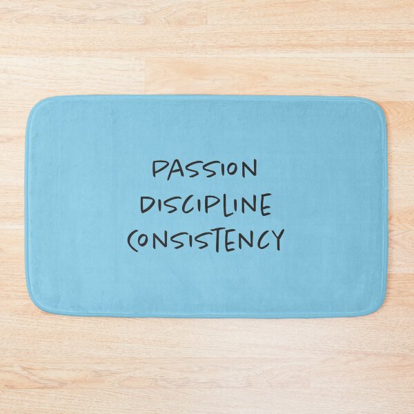 Item preview, Passion, Discipline, Consistency - Sky Blue Background designed and sold by Daniel-DL.