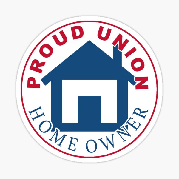 Item preview, Proud Union Home Owner designed and sold by unionpride.