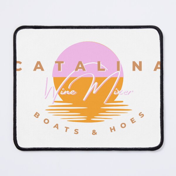 Item preview, Catalina Wine Mixer - Boats & Hoes designed and sold by Simontology.