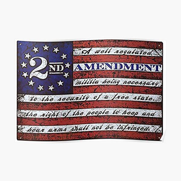 2nd Amendment Posters Redbubble