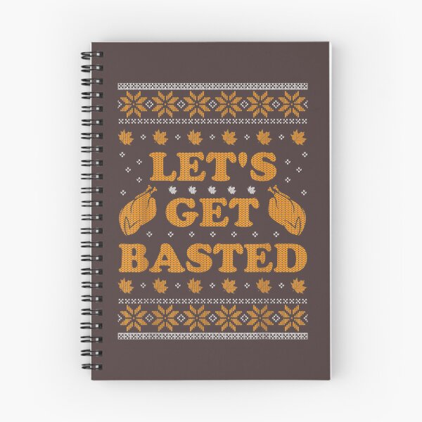 Item preview, Lets Get Basted Funny Turkey Day Women Men Ugly Thanksgiving  designed and sold by William Parker.